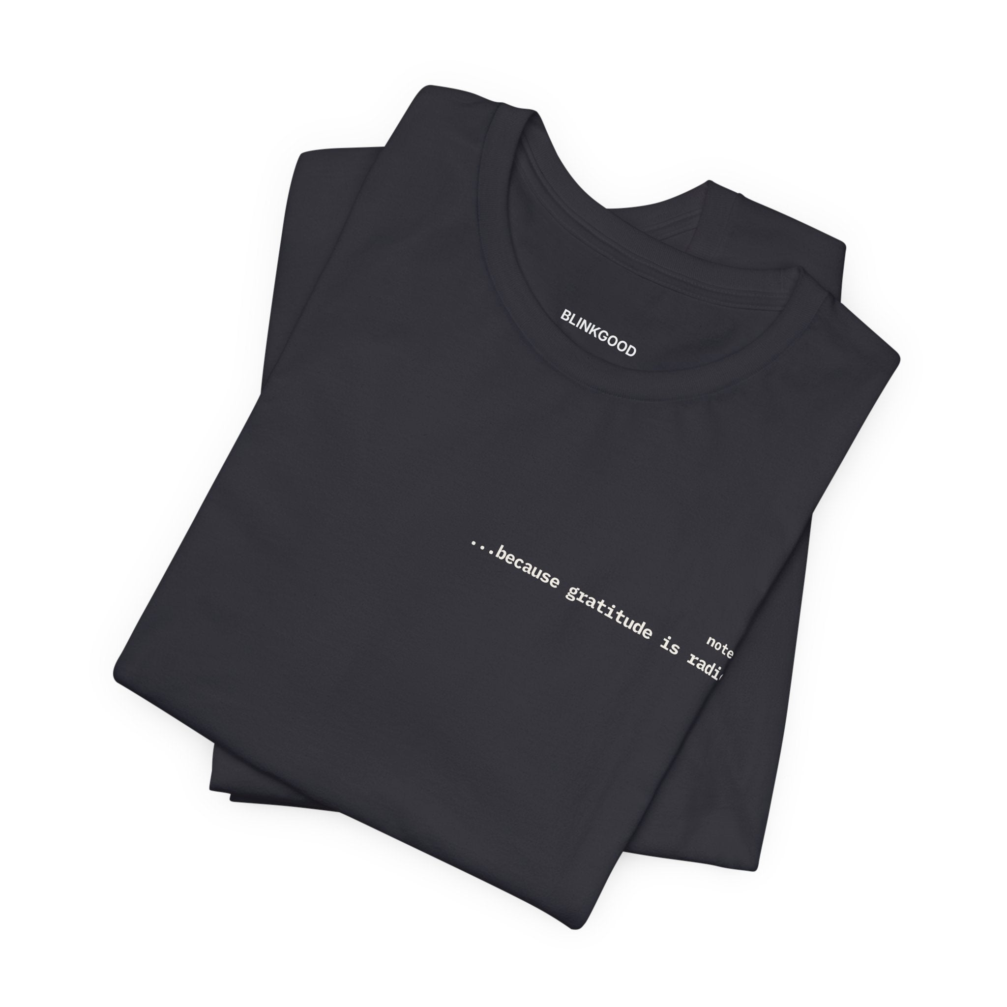 because gratitude is radical — Essential Cotton Tee
