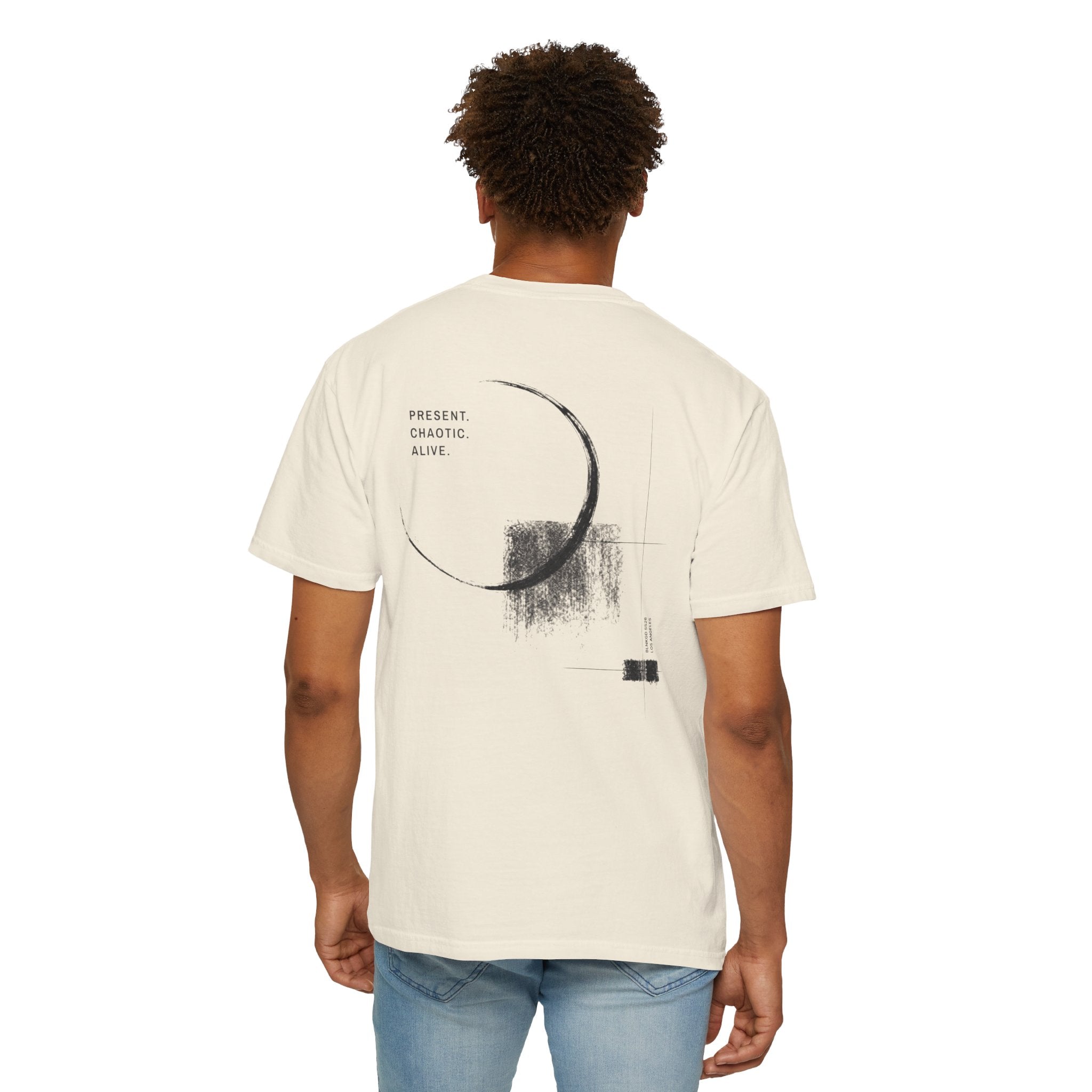 Present. Chaotic. Alive. — Heavyweight Tee