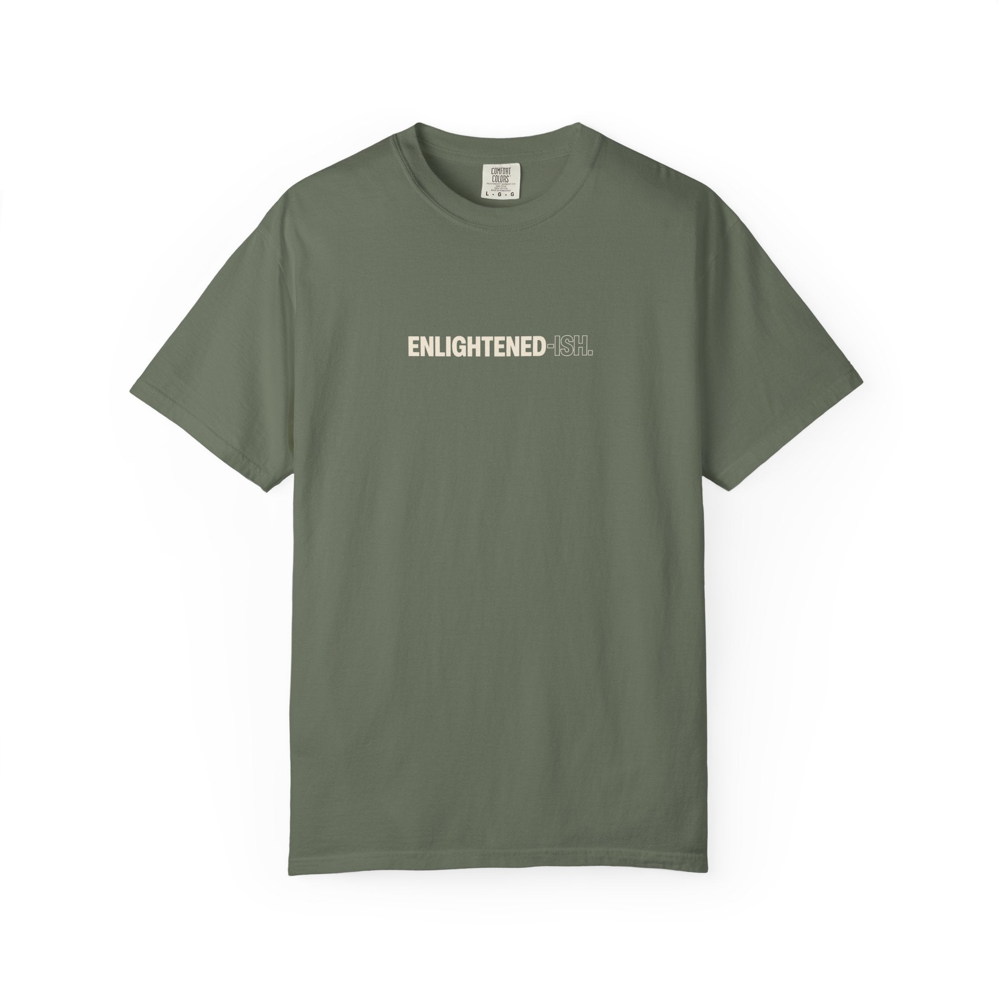ENLIGHTENED-ISH — Heavyweight Cotton Tee