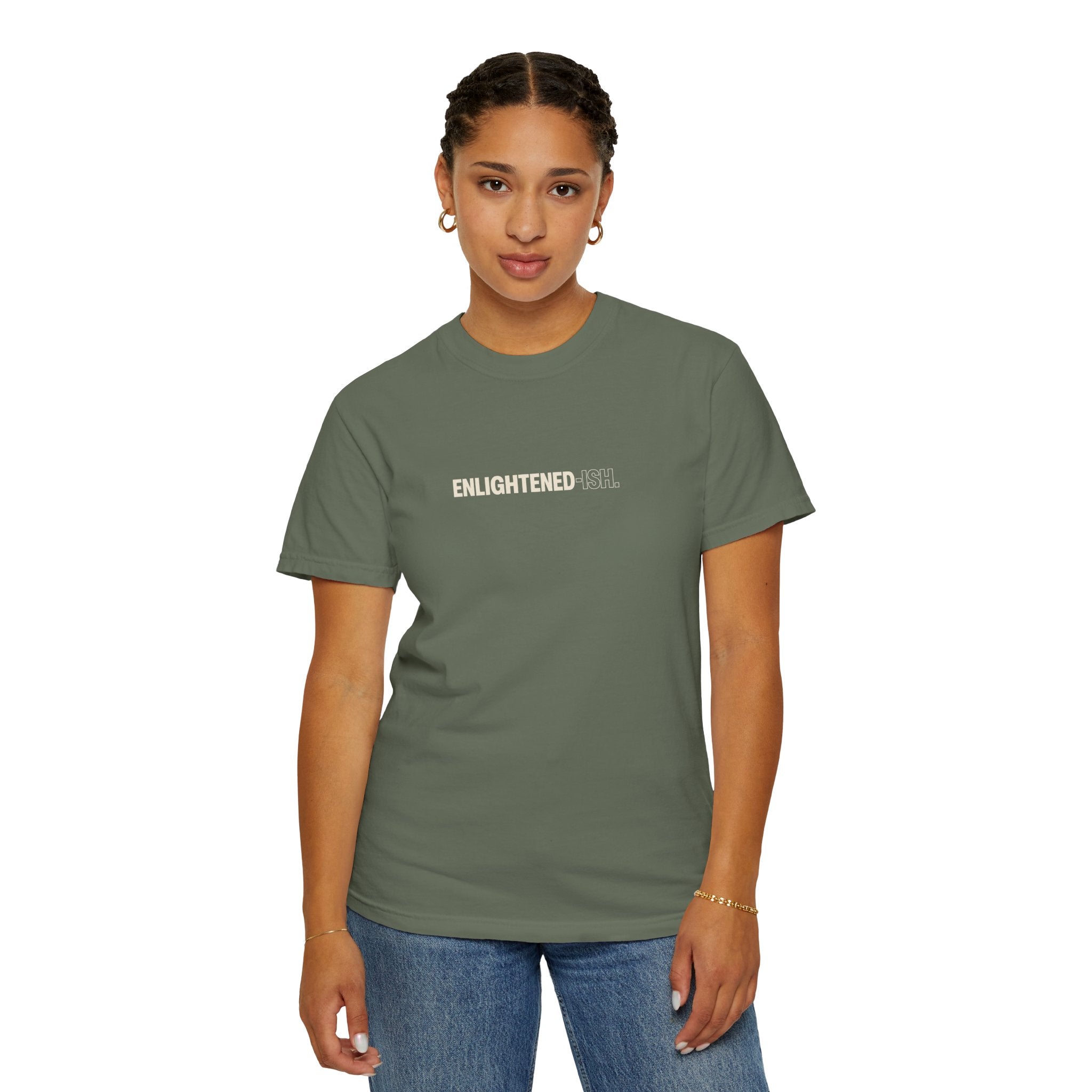 ENLIGHTENED-ISH — Heavyweight Cotton Tee
