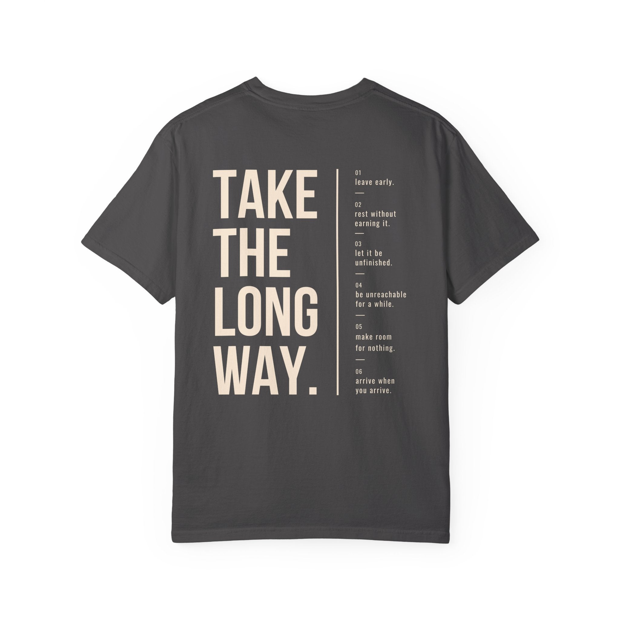 Take The Long Way Heavyweight Cotton Tee