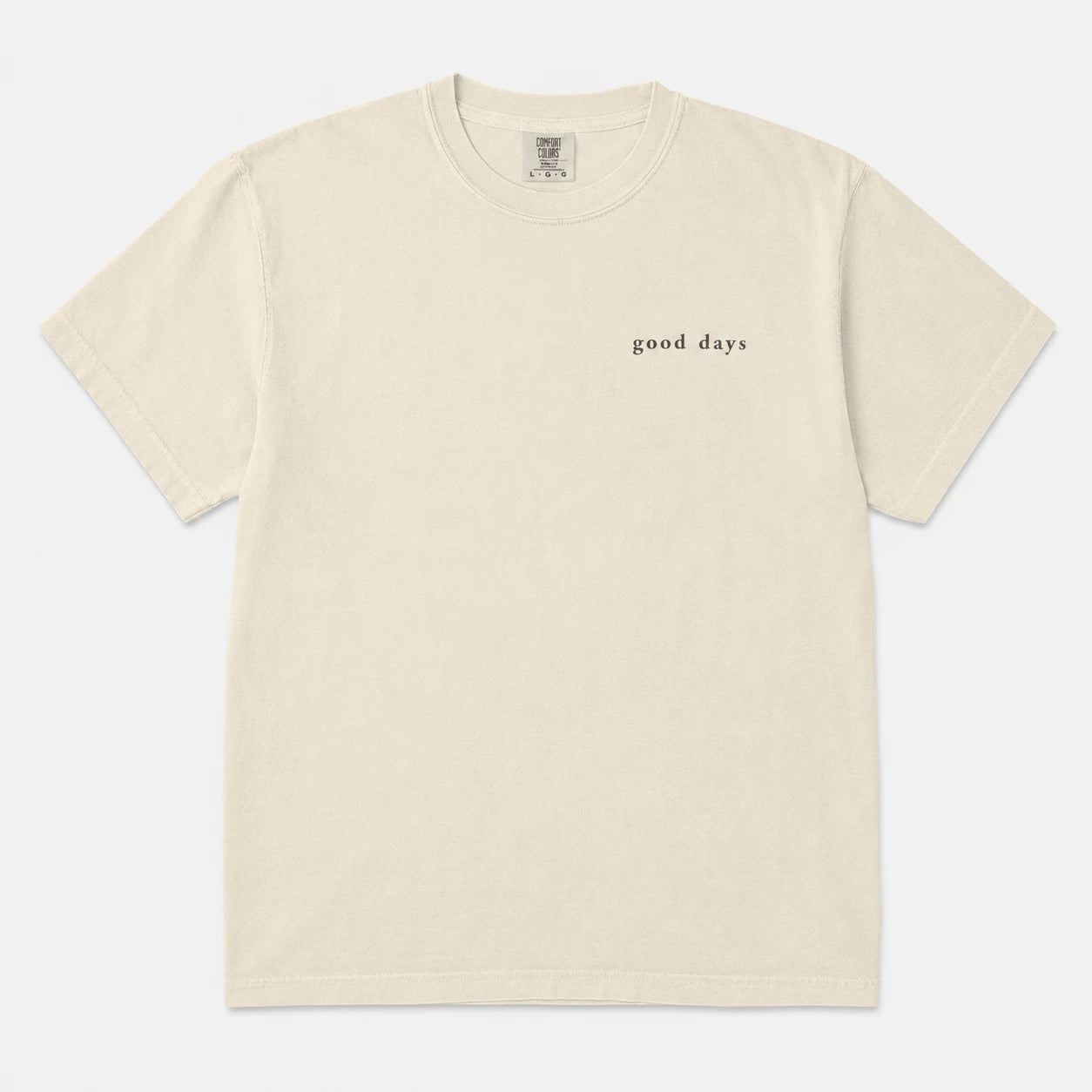Good Days Heavyweight Cotton Tee