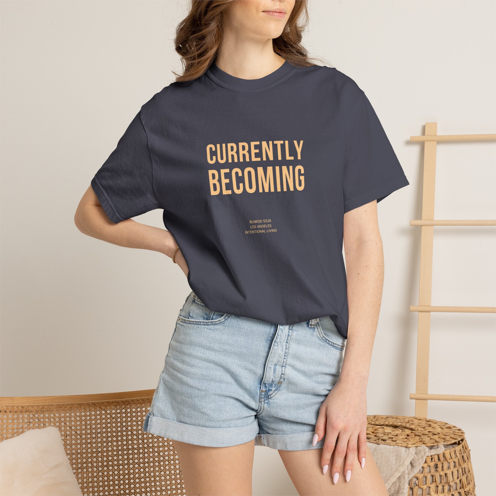 CURRENTLY BECOMING — Heavyweight Cotton Tee