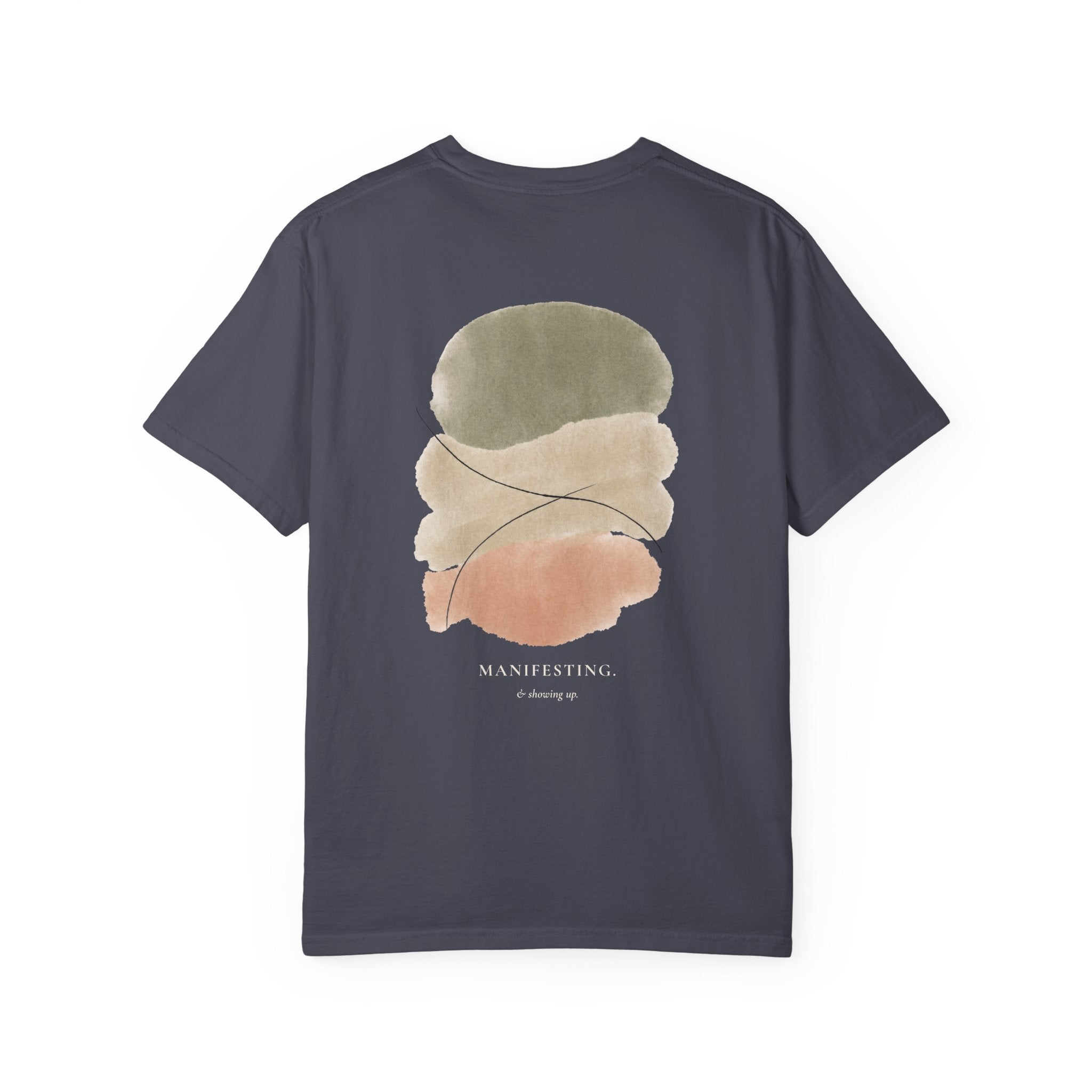 Manifesting & Showing Up Heavyweight Cotton Tee