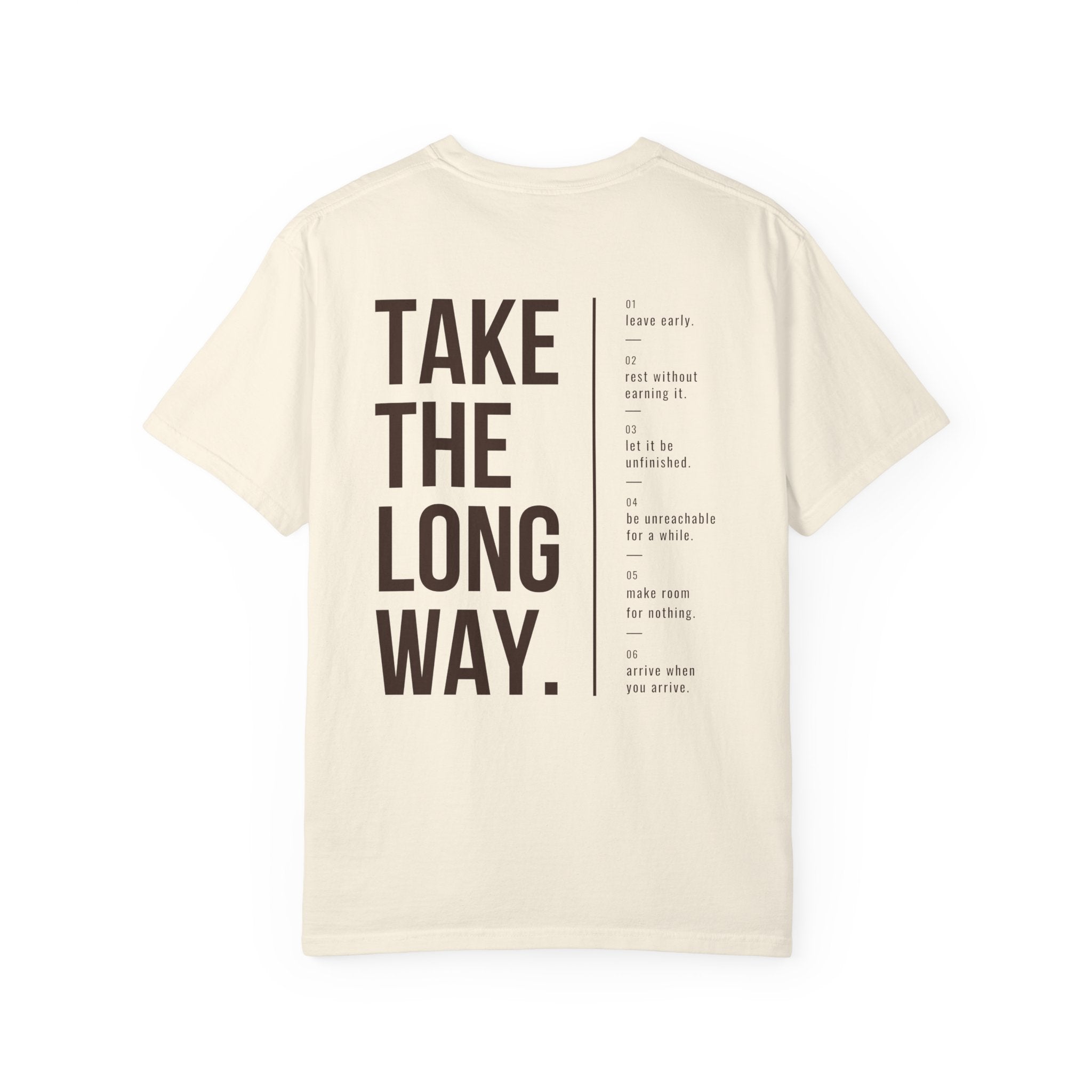 Take The Long Way Heavyweight Cotton Tee