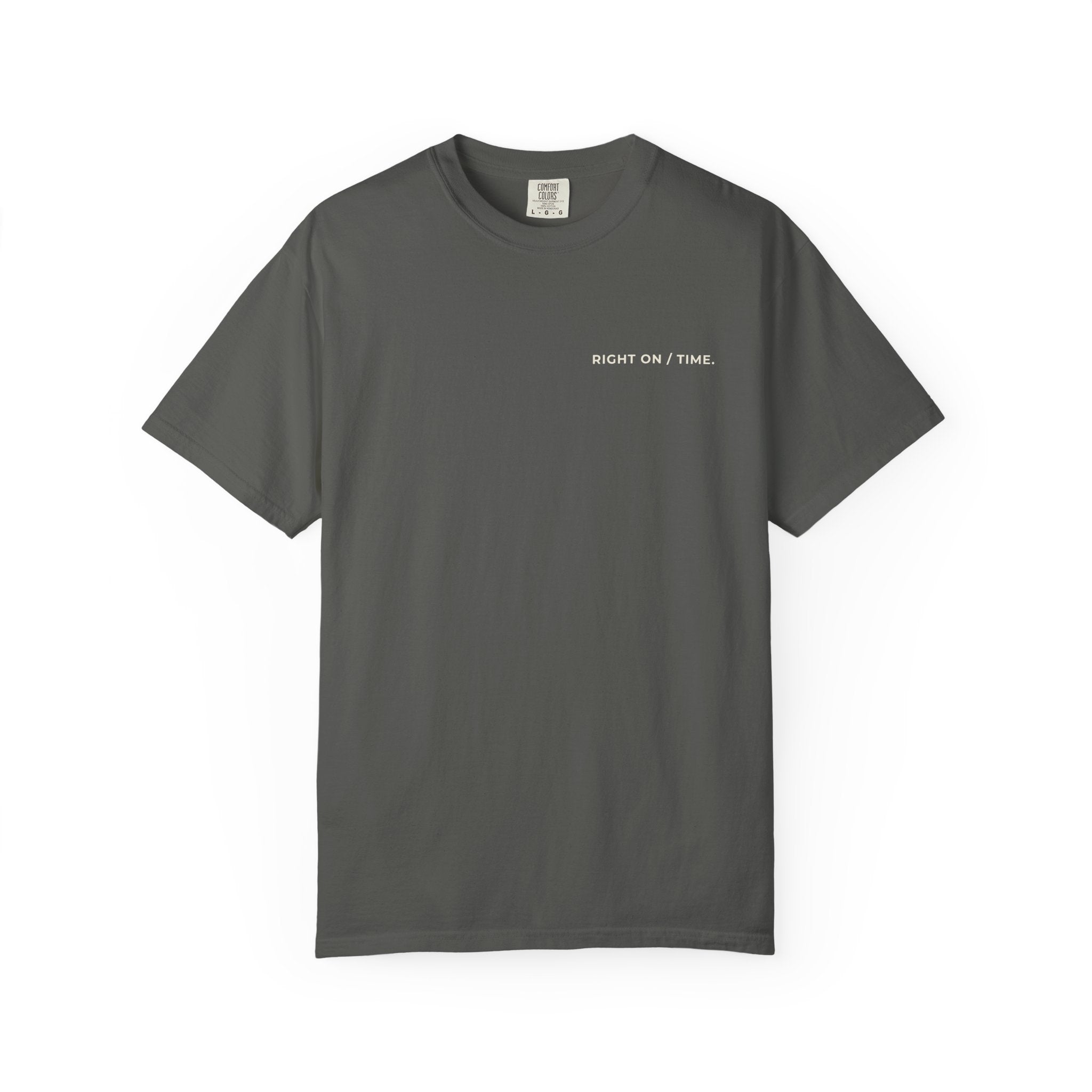Right On / Time Heavyweight Cotton Tee