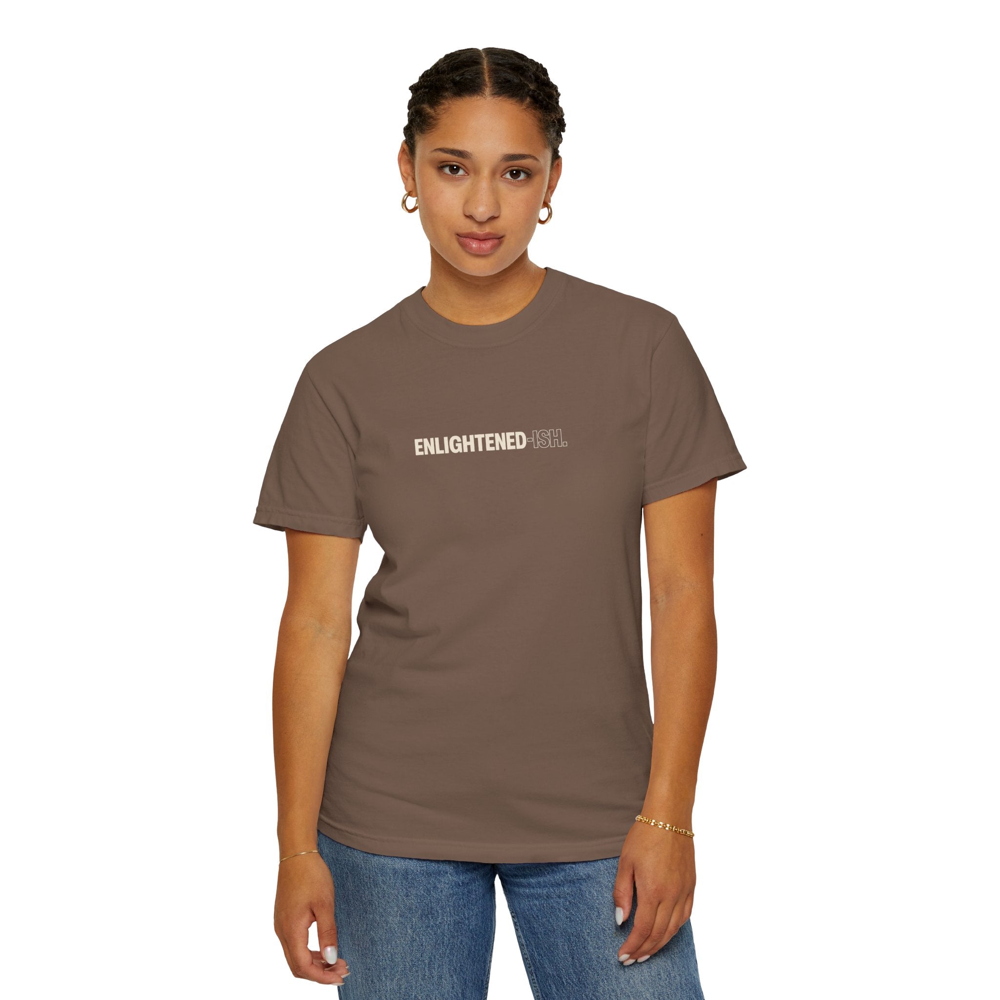 ENLIGHTENED-ISH — Heavyweight Cotton Tee