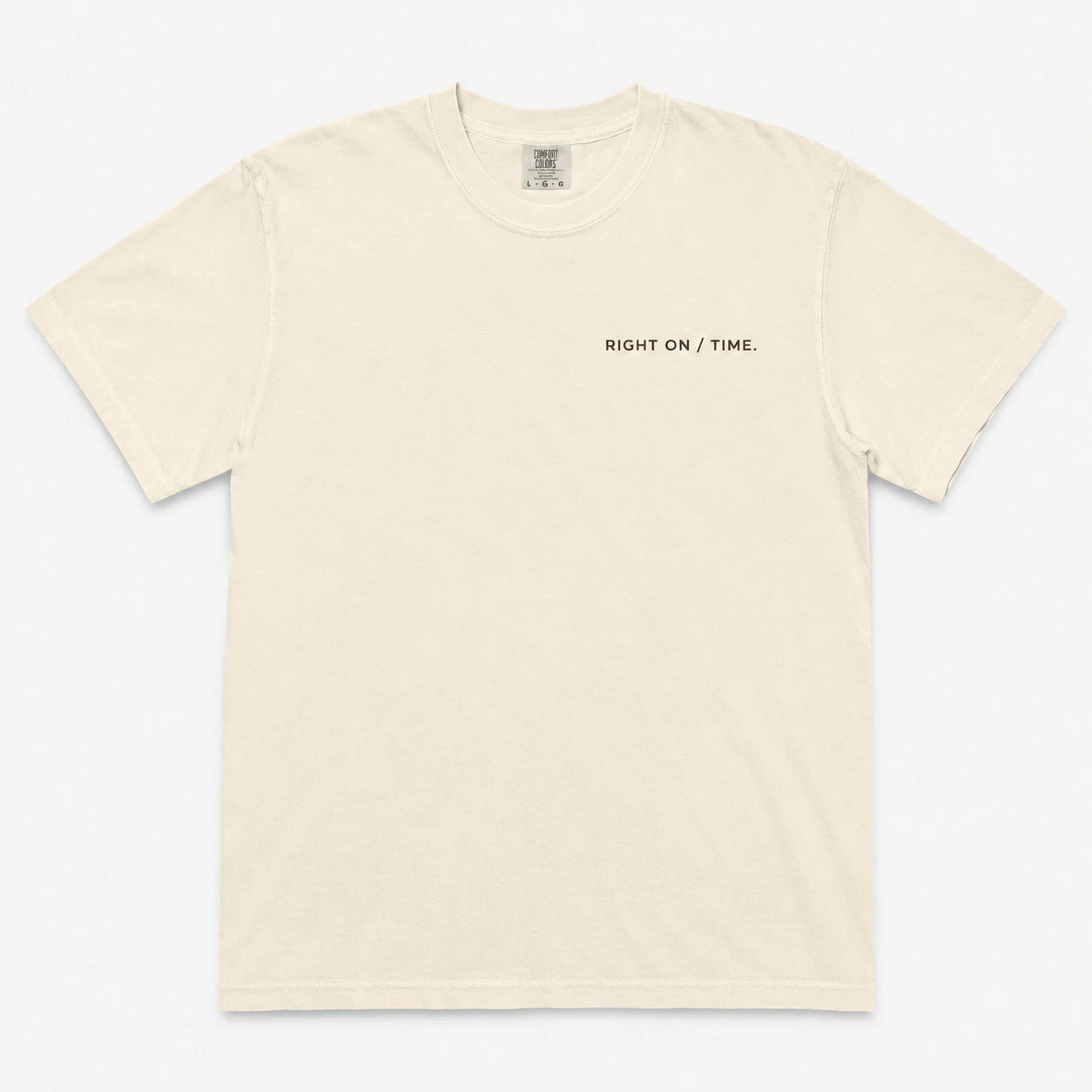 Right On / Time Heavyweight Cotton Tee