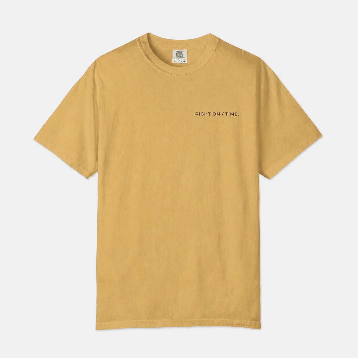 Right On / Time Heavyweight Cotton Tee